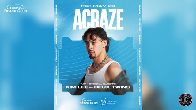 Acraze with Special Guests Kim Lee & Deux Twins at Encore Beach Club